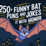 Funny Bat Puns And Jokes Wing It with Humor